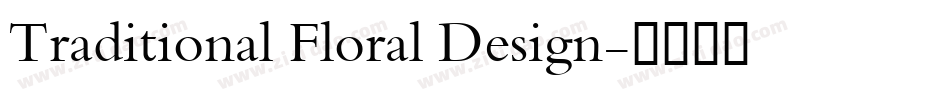 Traditional Floral Design字体转换